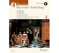 Baroque Recorder Anthology: 23 Works for Alto Recorder with Piano Accompaniment. Vol. 4. Alt-Blockflöte und Klavier. Ausgabe mit Online-Audiodatei.