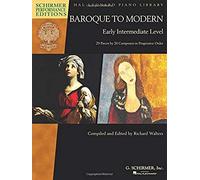 Baroque To Modern: Early Intermediate Level