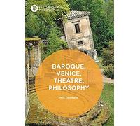 Baroque, Venice, Theatre, Philosophy