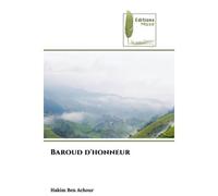 Baroud d'honneur - Hakim Ben Achour - Muse Editions - Poche - Roman