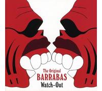 Barrabas - Watch-Out 1975 Remastered [Import]