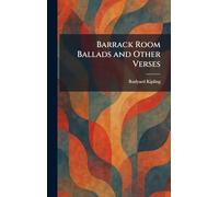 Barrack Room Ballads and Other Verses