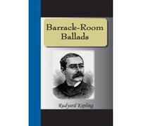 Barrack-Room Ballads Kipling, Rudyard (Auteur)