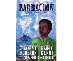 Barracoon: Adapted for Young Readers: A Must-Read for Black History Month and Beyond