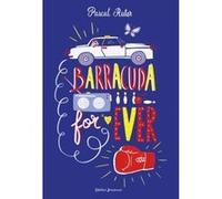 Barracuda For Ever Pascal Ruter (Auteur)