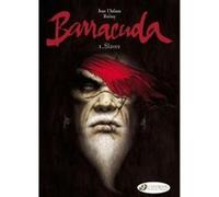 Barracuda - tome 1 Slaves Jean Dufaux (Auteur), Jérémy (Auteur)
