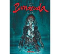 Barracuda – Tome 4 : Révoltes – Dargaud