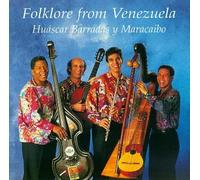 Barradas, Huascar Y Maracaibo - Folklore from Venezuela