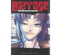 BARRAGE - REI HIROE (ARTBOOK VO JAPONAIS)