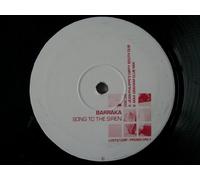 Barraka - BARRAKA Song to the Siren 12"