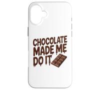 Barre chocolatée Amusante Qui m'a Fait Le Faire Coque pour iPhone 16 Plus