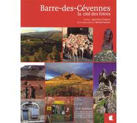 Barre-des-cevennes, la cite des foires La cité des foires - CHABROL/VERDIER - Alcide - broché - Monographie