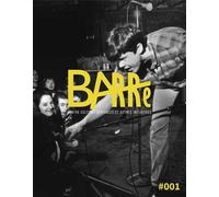 Barré magazine n°1 Contre-culture, déviances et autres initiatives - Collectif - Barre Editions - broché - Revue