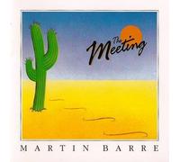 Barre, Martin - Meeting [Import]