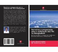 Barreiras E Preparação Para A Utilização Das Tic No Bangladesh