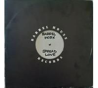 Barrel Worx - Spread Love