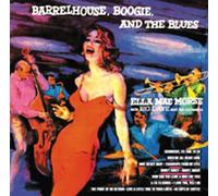 BARRELHOUSE, BOOGIE AND THE BLUES(mini LP)