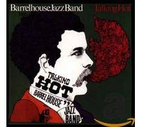 Barrelhouse Jazzband 1966 - Talking Hot