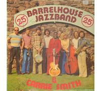 Barrelhouse Jazzband & Carrie Smith - Barrelhouse Jazzband & Carrie Smith