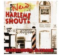 Barrelhouse Jazzband - Harlem Shout [Import]