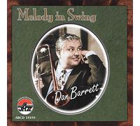 Barrett, Dan - MELODY IN SWING