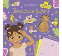 Barrettes en feutrine exotiques 6 barrettes a decorer - Gaël Le Neillon - Grund - Coffret - Jeux livres objets