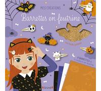 Barrettes en feutrine - Halloween - Pochette loisirs créatifs avec 6 barrettes à décorer - Dès 6 ans