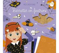 Barrettes en feutrine - Halloween - Pochette loisirs créatifs avec 6 barrettes à décorer - Dès 6 ans