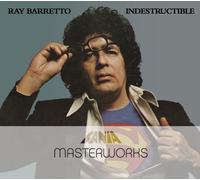 Barretto, Ray - Indestructible Masterworks