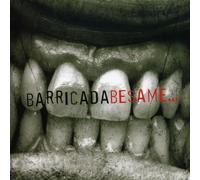 Barricada - Besame