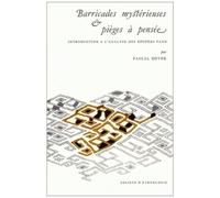 Barricades Mystérieuses Et Pièges À Pensée - Introduction À L'analyse Des Épopées Fang