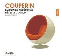 Barricades Mysterieuses, Pièces De Clavecin