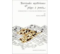 Barricades mystérieuses & pièges à pensée: Introduction à l'analyse des épopées fang