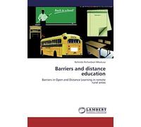 Barriers And Distance Education: Barriers In Open And Distance Learning In Remote Rural Areas