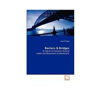 Barriers & Bridges