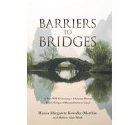 Barriers To Bridges