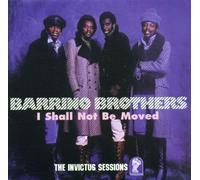 Barrino Brothers, the - I Shall Not Be Moved [Import]