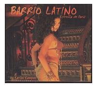 Barrio Latino, Estrella De Paris : By Carlos Campos (Digipack)
