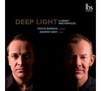Barrios,Cristo - Deep Light-Clarinet Masterpi
