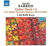 Barrios – Musique pour guitare, Volume 4