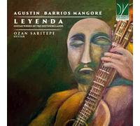 Barrios Mangoré, Agustin : Leyenda - Oeuvres pour Guitare des Terres du Sud
