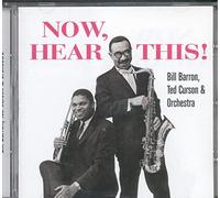 Barron, Bill - Now Hear This!