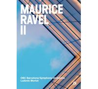 Barron, Fleur - Maurice Ravel II - Sämtliche Orchesterwerke