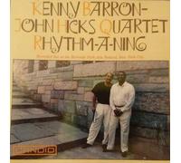 Barron Kenny/Hicks John - Rhythm.a.ning