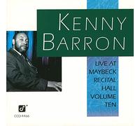 Barron Kenny Trio - Maybeck Recital Hall 10 [Import]