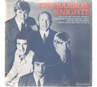 BARRON KNIGHTS - CALL UP THE GROUPS 7 INCH (7" VINYL 45) UK EMI 1966