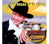 Barron, Paco Y Sus Nortenos Cla - Mil Rosas en El Cielo