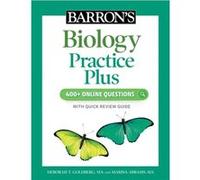 Barrons Biology Practice Plus 400 Online Questions and Quick Study Review by Abrams & Marisa & M.S. Abrams Marisa M.S. (Auteur)