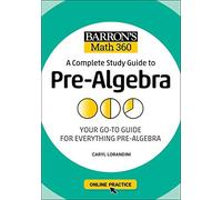 Barron's Math 360: A Complete Study Guide To Pre-Algebra With Online Practice