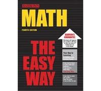 Barron's Math the Easy Way, MATH THE EASY WAY Anthony Prindle, Katie Prindle (Auteur)